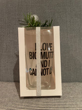 Load image into Gallery viewer, I LOVE BIG MUTTS AND I CANNOT LIE - 16oz Beer Pint Glass

